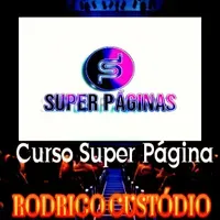 Capa: Curso Super Páginas: Baixar Agora com Rodrigo Custódio