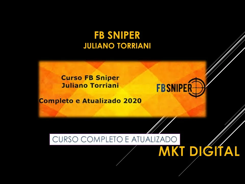 Capa: FB Sniper: Baixar Curso Completo Juliano Torriani Agora!
