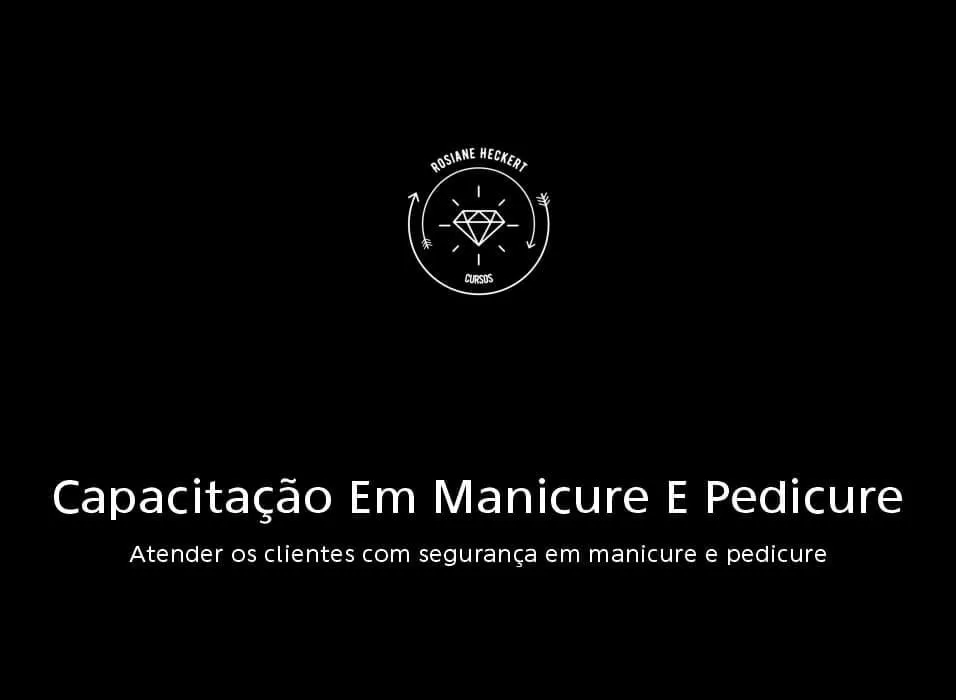 Capa: Baixar Curso Manicure e Pedicure Rosiane Heckert – 1.5GB