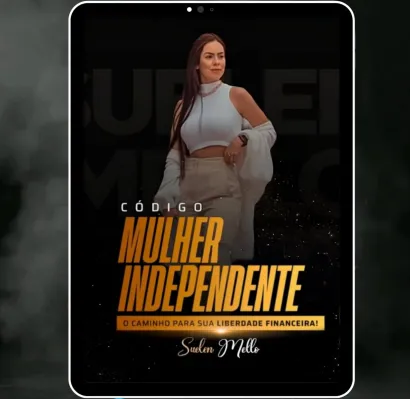Capa: Código Mulher Independente Suelen Mello: Download Rápido e Seguro!