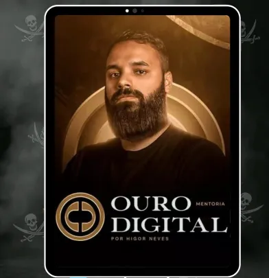 Capa: Mentoria Ouro Digital Higor Neves: Baixar Curso Completo Agora!