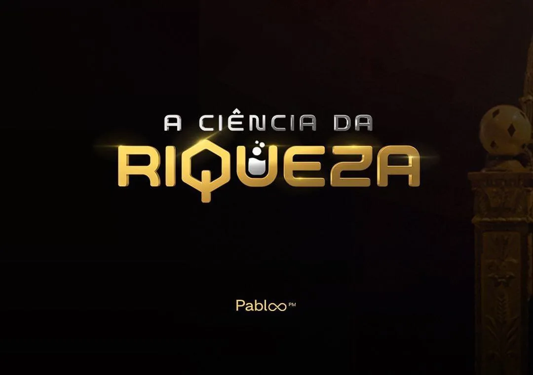 Capa: A Ciência da Riqueza Pablo Marçal: Baixar Curso Completo Agora!