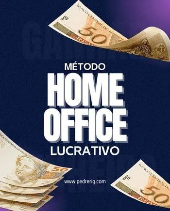 Capa: MÉTODO HOME OFFICE LUCRATIVO: Baixar Curso Completo Drive
