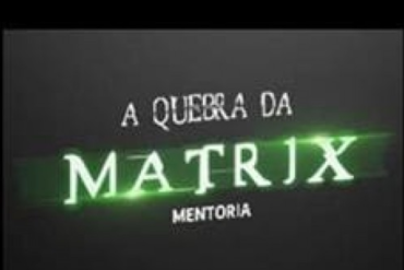 Capa digital da Mentoria Quebra da Matrix por Iuri Meira, demonstrando crescimento e liberdade financeira.