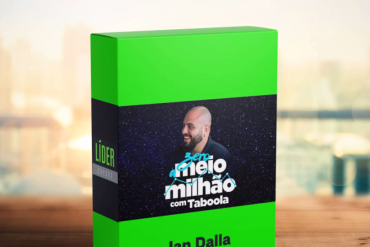 Curso Zero a Meio Milhão com Taboola - Ian Dalla - Tráfego Nativo e Alta Conversão