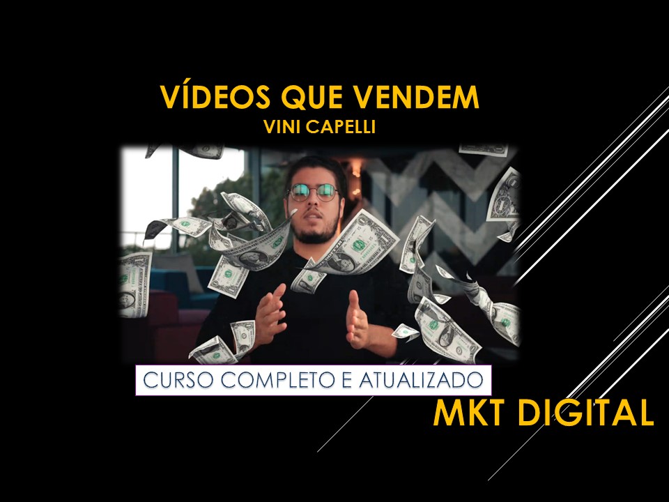 Capa do Curso Vídeos Que Vendem Vini Capelli com elementos de edição e vendas.