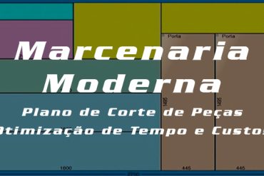 Curso Plano de Corte Marcenaria Moderna com Software de Otimização