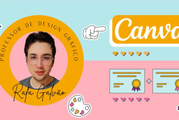Curso Canva Design Gráfico Descomplicado 2022 por Rafael Galvão com download acessível