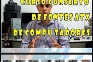 Homem consertando fonte ATX com ferramentas, curso de eletrônica.