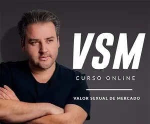 Curso VSM Fernando Conrado: Valor Sexual de Mercado, Relacionamentos e Atração