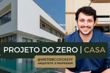 Curso Projeto do Zero Casa Victor Gordeeff Arquitetura Download