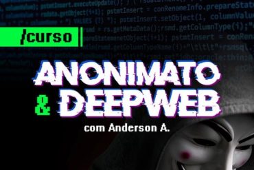 Capa do curso Anonimato e DeepWeb com Anderson Almeida em destaque